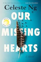 Cover image of Our Missing Hearts by Celeste Ng